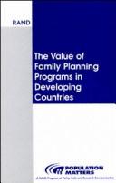 The value of family planning programs in developing countries.