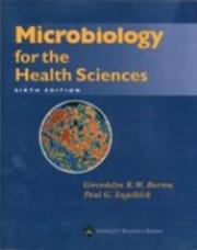 Microbiology for the health sciences