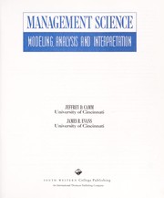 Management science modeling, analysis, and interpretation