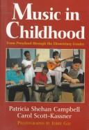 Music in childhood from preschool through the elementary grades