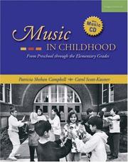 Music in childhood from preschool through the elementary grades