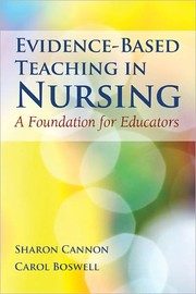 Evidence-based teaching in nursing a foundation for educators