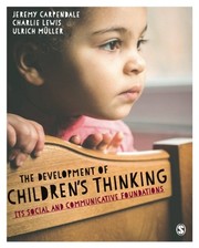 The development of children's thinking its social and communicative foundations