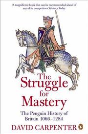 The struggle for mastery Britain, 1066-1284