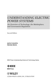 Understanding electric power systems an overview of the technology, the marketplace, and government regulation