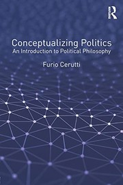 Conceptualizing politics an introduction to political philosophy