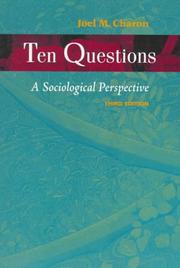 Ten questions a sociological perspective