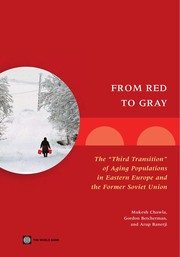 From red to gray the "third transition" of aging populations in Eastern Europe and the former Soviet Union