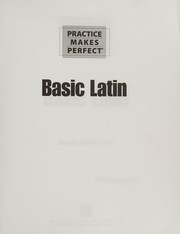 Practice makes perfect basic Latin
