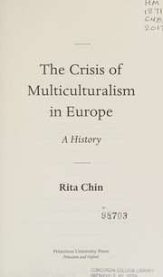 The crisis of multiculturalism in Europe a history