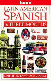 Latin American Spanish in three months
