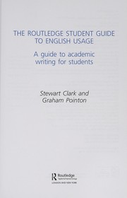 The Routledge student guide to English usage a guide to academic writing for students