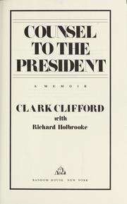 Counsel to the president a memoir