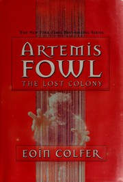 Artemis Fowl the lost colony