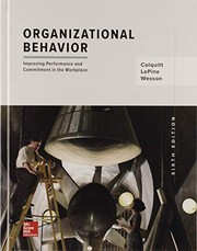 Organizational behavior improving performance and commitment in the workplace