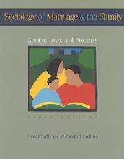 Sociology of marriage & the family gender, love, and property
