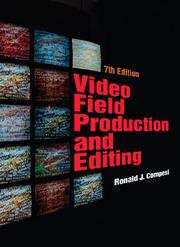 Video field production and editing