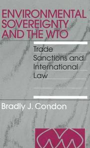 Environmental sovereignty and the WTO trade sanctions and international law