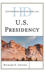 Historical dictionary of the U.S. presidency