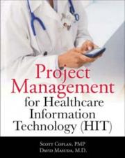 Project management for healthcare information technology