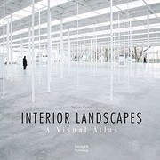 Interior landscapes a visual atlas