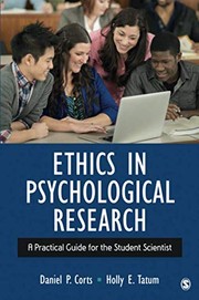 Ethics in psychological research a practical guide for the student scientist