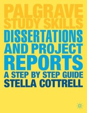 Dissertations and project reports a step by step guide