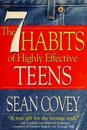 The 7 habits of highly effective teens the ultimate teenage success guide