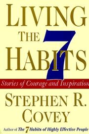 Living the 7 habits stories of courage and inspiration