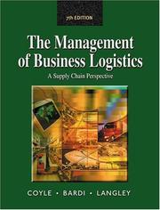 The management of business logistics a supply chain perspective