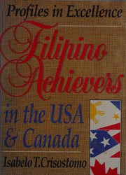 Filipino achievers in the USA & Canada profiles in excellence