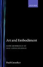 Art and embodiment from aesthetics to self-consciousness