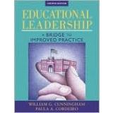 Educational leadership a bridge to improved practice