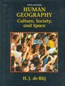 Human geography culture, society, and space
