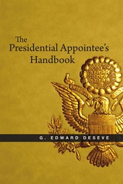 The presidential appointee's handbook