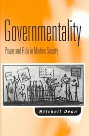 Governmentality power and rule in modern society