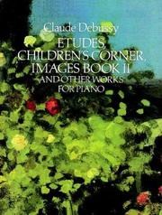 Etudes, children's corner, images book II and other works for piano