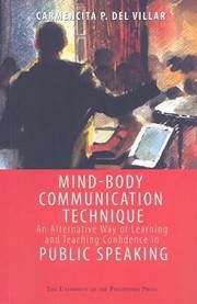 Mind-body communication technique an alternative way of learning and teaching confidence in public speaking