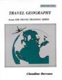 Travel geography from the travel training series