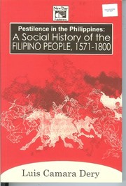 Pestilence in the Philippines a social history of the Filipino people, 1571-1800