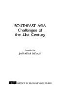 Southeast Asia challenges of the 21st century