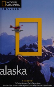 National Geographic traveler Alaska