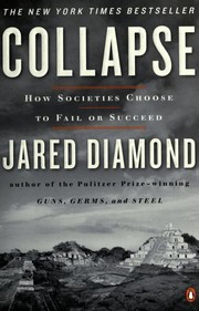 Collapse how societies choose to fail or succeed