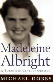 Madeleine Albright a twentieth-century odyssey