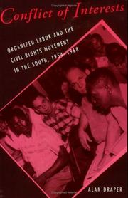 Conflict of interests organized labor  ans civil rights movement in the South, 1954-1968