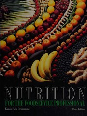 Nutrition for the food service professional