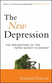 The new depression the breakdown of the paper money economy