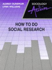 How to do social research Sociology in action