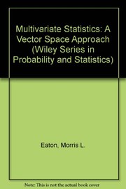Multivariate statistics a vector space approach e Wiley series in probability and mathematical statistics. Probability and mathematical statistics,x0271-6232