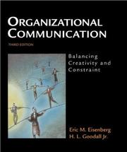 Organizational communication balancing creativity and constraint